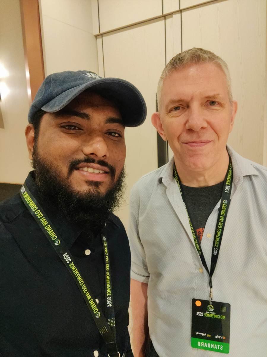 Saqline Mostak: With Jason, enterprise business consultant, at Chiang Mai SEO Conference 2024